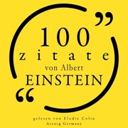 100 Zitate von Albert Einstein
