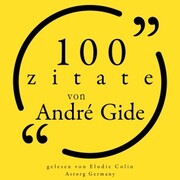 100 Zitate von André Gide