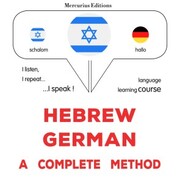 Hebrew - German : a complete method