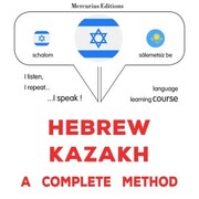 Hebrew - Kazakh : a complete method - Cover