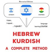 Hebrew - Kurdish : a complete method
