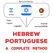 Hebrew - Portuguese : a complete method