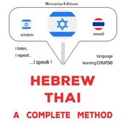 Hebrew - Thai : a complete method