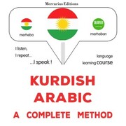 Kurdish - Arabic : a complete method