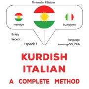 Kurdish - Italian : a complete method