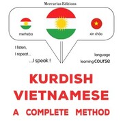 Kurdish - Vietnamese : a complete method