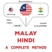 Malay - Hindi : a complete method