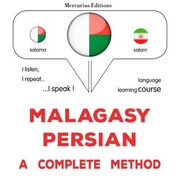 Malagasy - Persian : a complete method