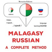 Malagasy - Russian : a complete method