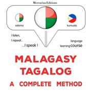Malagasy - Tagalog : a complete method