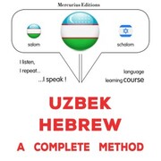 Uzbek - Hebrew : a complete method - Cover