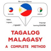 Tagalog - Malagasy : a complete method - Cover