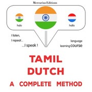 Tamil - Dutch : a complete method