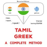 Tamil - Greek : a complete method