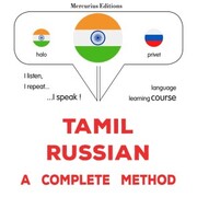 Tamil - Russian : a complete method