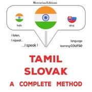 Tamil - Slovak : a complete method