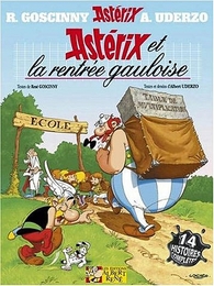 Asterix et la rentrée gauloise