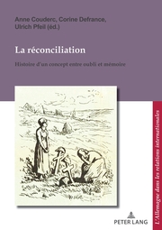 La réconciliation / Versöhnung
