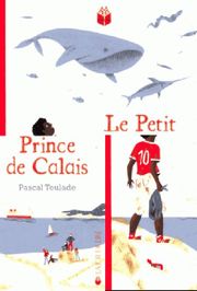 Le Petit Prince de Calais