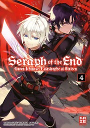 Seraph of the End - Guren Ichinose Catastrophe at Sixteen 4 - Cover