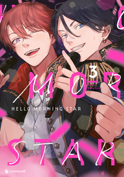 Hello Morning Star - Band 3 (Finale)