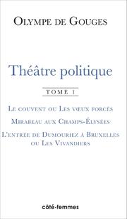 Théâtre politique (Tome 1)