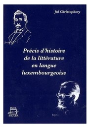 Précis d'histoire de la littérature en langue luxembourgeoise