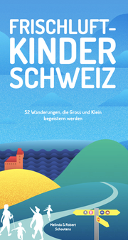 Frischluftkinder Schweiz - Cover