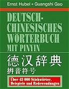 Deutsch-Chinesisches Wörterbuch mit PINYIN