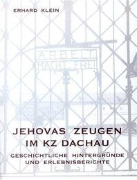 Jehovas Zeugen im KZ Dachau