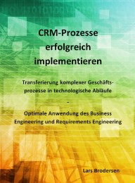 CRM-Prozesse erfolgreich implementieren