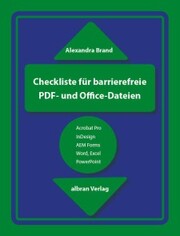 Checkliste für barrierefreie PDF- und Office-Dateien