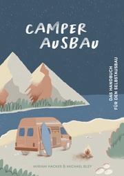 Camper Ausbau