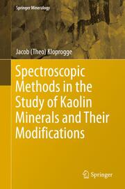 Spectroscopic Methods in the Study of Kaolin Minerals and Their Modifications