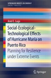 Social-Ecological-Technological Effects of Hurricane María on Puerto Rico