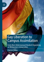 Gay Liberation to Campus Assimilation