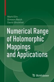 Numerical Range of Holomorphic Mappings and Applications - Cover