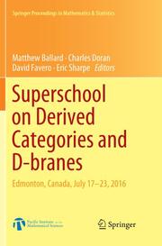 Superschool on Derived Categories and D-branes - Cover
