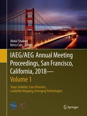 IAEG/AEG Annual Meeting Proceedings, San Francisco, California, 2018 - Volume 1
