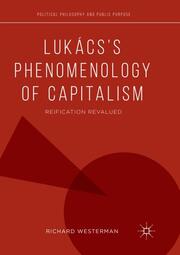 Lukácss Phenomenology of Capitalism