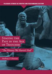 Staging the Past in the Age of Thatcher - Cover