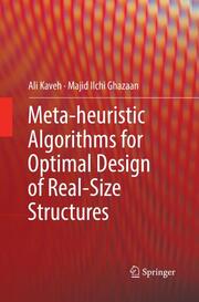 Meta-heuristic Algorithms for Optimal Design of Real-Size Structures