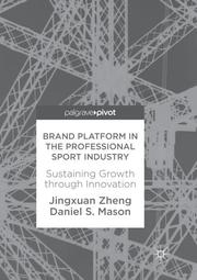 Brand Platform in the Professional Sport Industry
