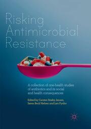 Risking Antimicrobial Resistance - Cover
