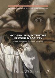 Modern Subjectivities in World Society