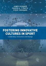 Fostering Innovative Cultures in Sport