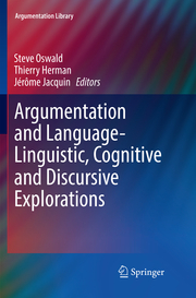 Argumentation and Language Linguistic, Cognitive and Discursive Explorations