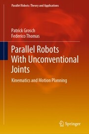 Parallel Robots With Unconventional Joints - Cover