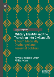 Military Identity and the Transition into Civilian Life