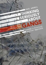 Thinking Seriously About Gangs - Cover